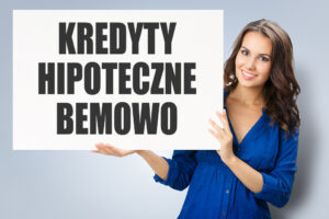 Kredyty hipoteczne Bemowo