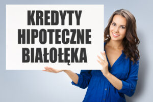 Kredyty hipoteczne Białołęka