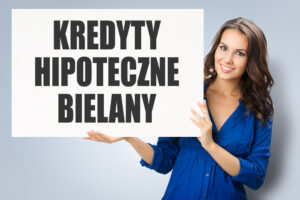 Kredyty hipoteczne Bielany