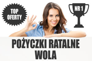 Pożyczki na raty Wola